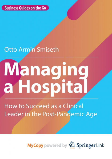 Managing a Hospital