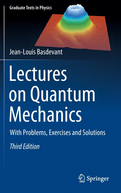 Lectures on Quantum Mechanics