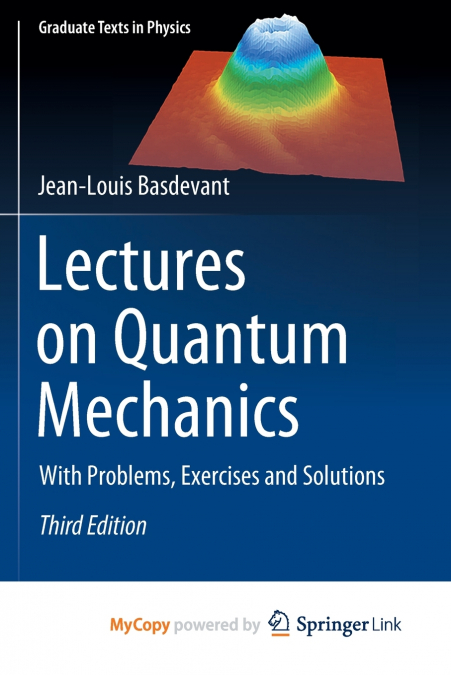 Lectures on Quantum Mechanics