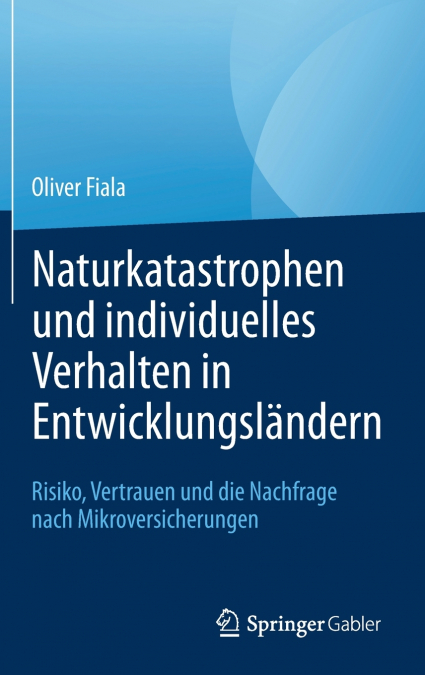 Naturkatastrophen und individuelles Verhalten in Entwicklungsländern