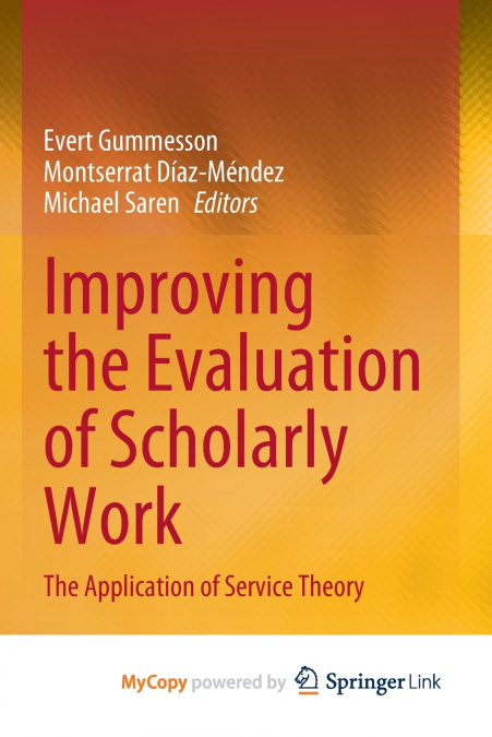 Improving the Evaluation of Scholarly Work