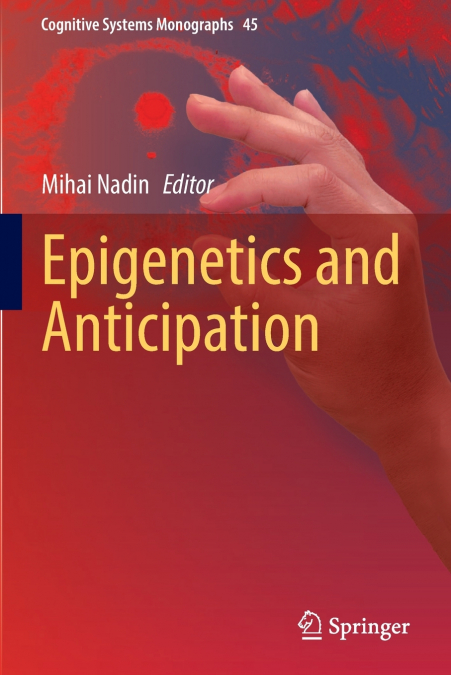 Epigenetics and Anticipation