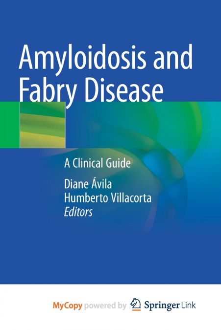 Amyloidosis and Fabry Disease