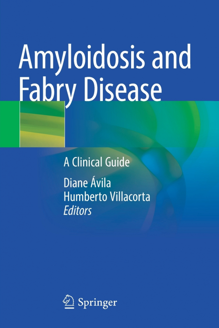Amyloidosis and Fabry Disease