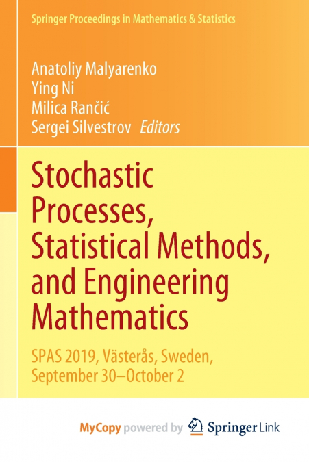 Stochastic Processes, Statistical Methods, and Engineering Mathematics