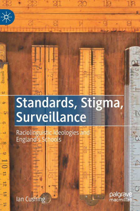 Standards, Stigma, Surveillance