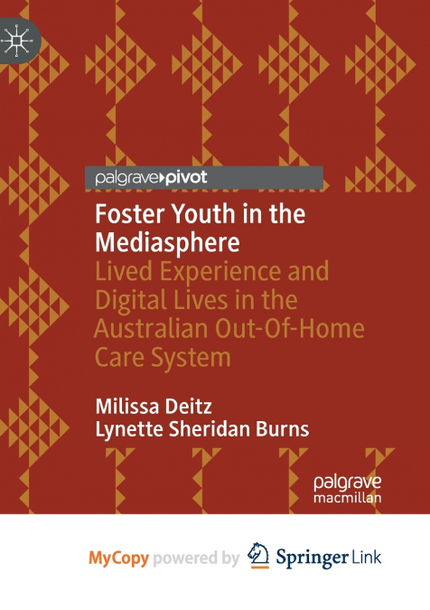 Foster Youth in the Mediasphere