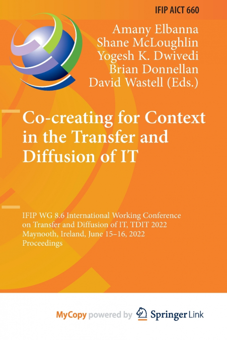 Co-creating for Context in the Transfer and Diffusion of IT