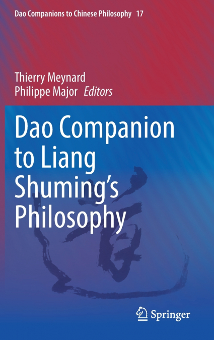Dao Companion to Liang Shuming’s Philosophy