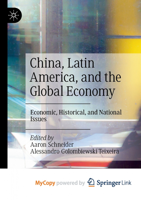 China, Latin America, and the Global Economy