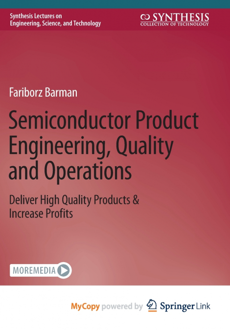 Semiconductor Product Engineering, Quality and Operations