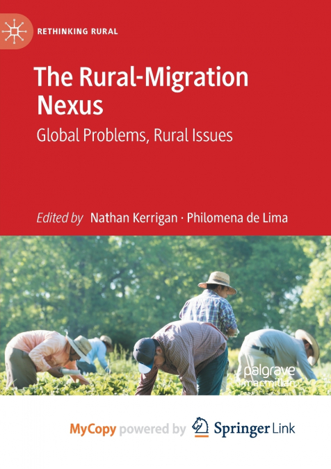 The Rural-Migration Nexus