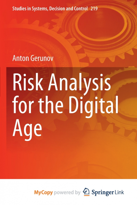 Risk Analysis for the Digital Age