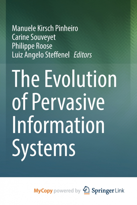 The Evolution of Pervasive Information Systems