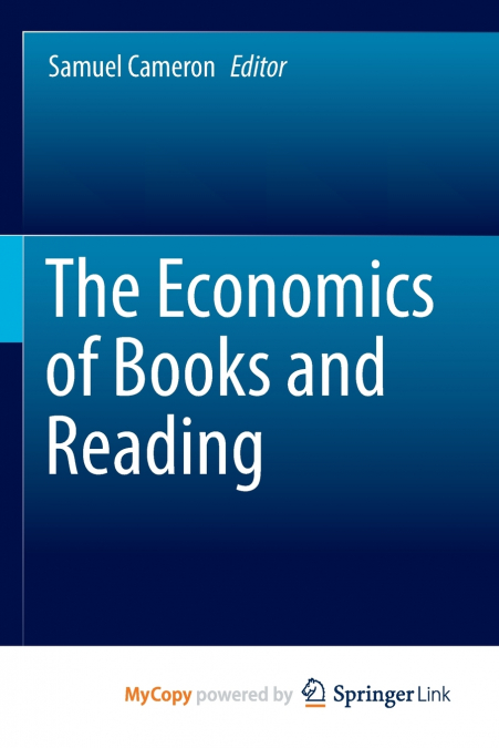 The Economics of Books and Reading