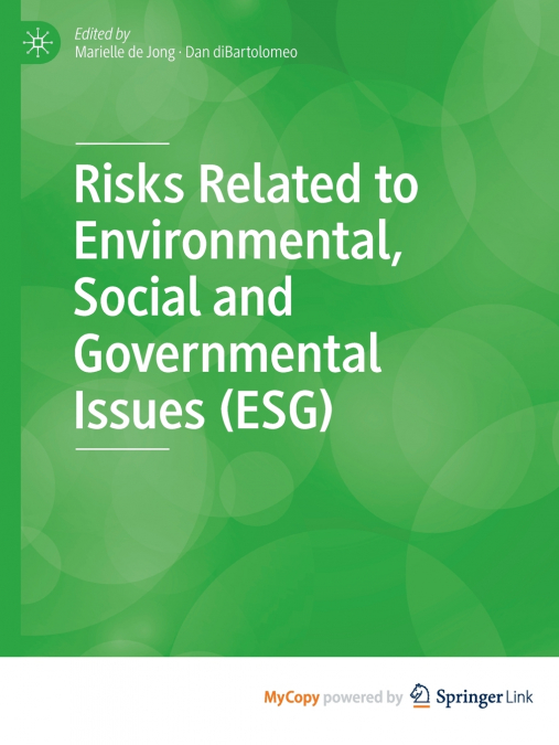 Risks Related to Environmental, Social and Governmental Issues (ESG)