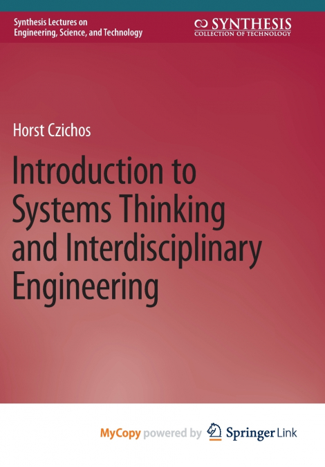 Introduction to Systems Thinking and Interdisciplinary Engineering