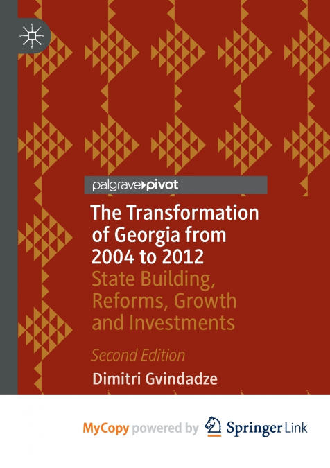 The Transformation of Georgia from 2004 to 2012