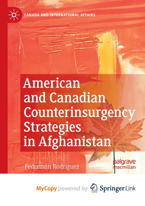 American and Canadian Counterinsurgency Strategies in Afghanistan