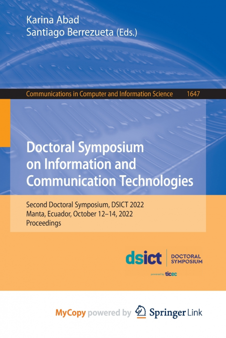 Doctoral Symposium on Information and Communication Technologies