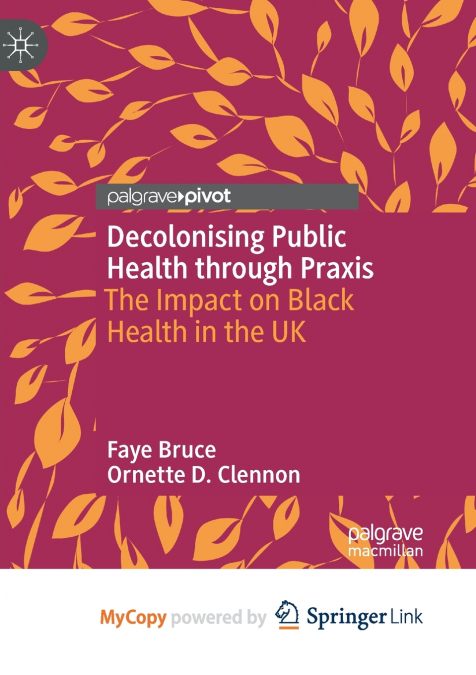 Decolonising Public Health through Praxis