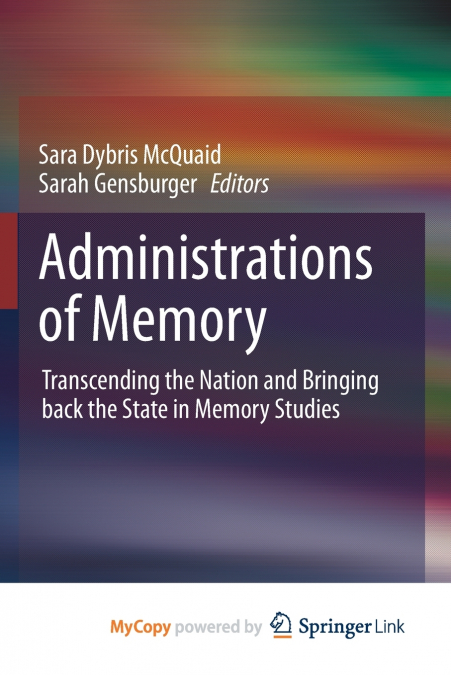 Administrations of Memory