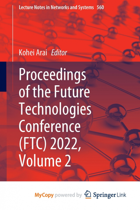 Proceedings of the Future Technologies Conference (FTC) 2022, Volume 2