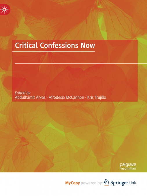 Critical Confessions Now
