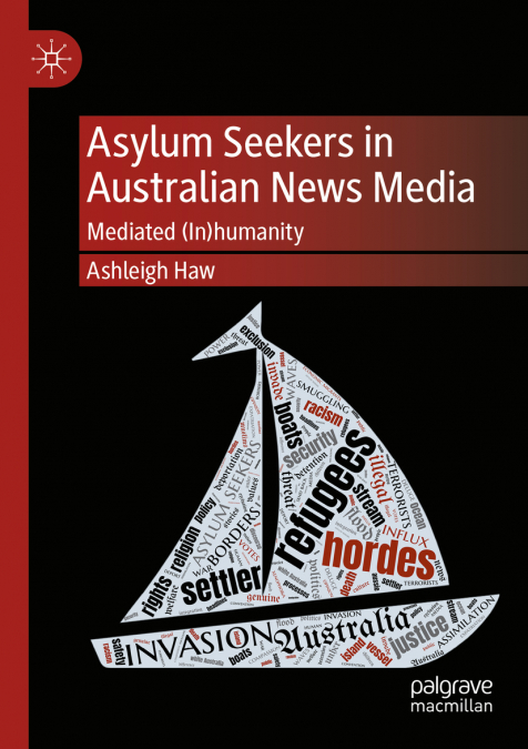 Asylum Seekers in Australian News Media