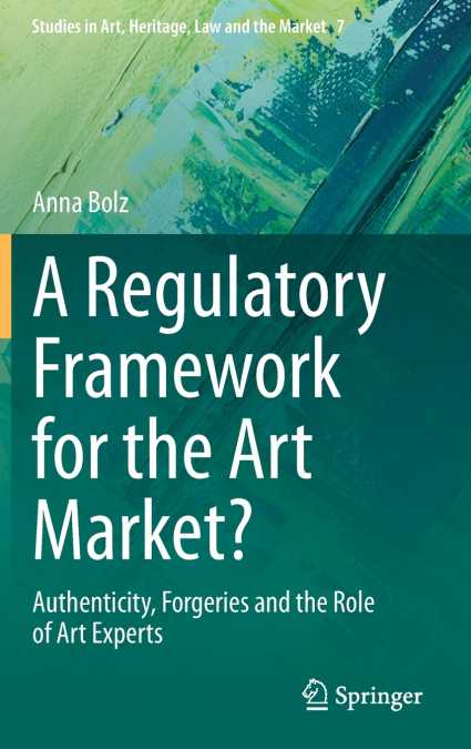A Regulatory Framework for the Art Market?