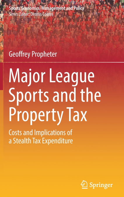 Major League Sports and the Property Tax