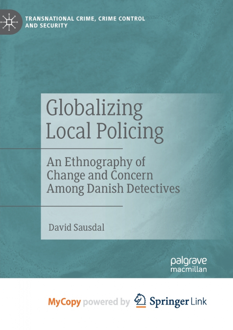 Globalizing Local Policing