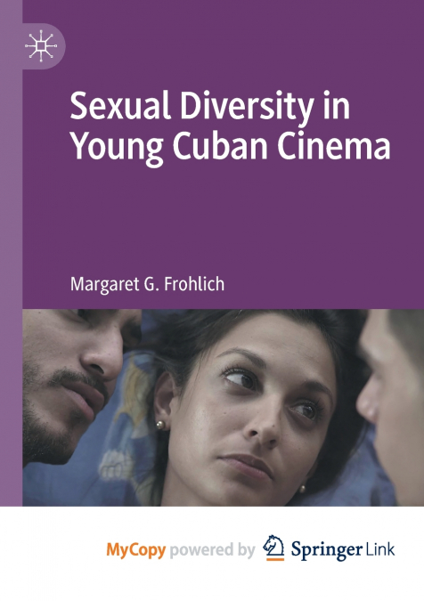 Sexual Diversity in Young Cuban Cinema