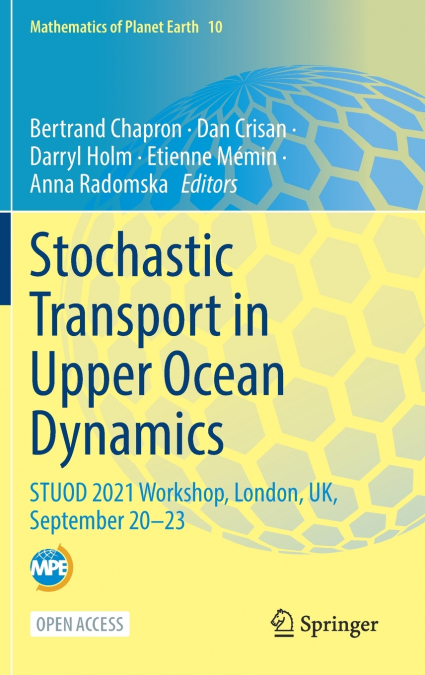 Stochastic Transport in Upper Ocean Dynamics