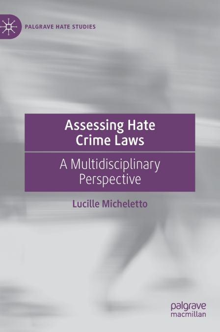 Assessing Hate Crime Laws