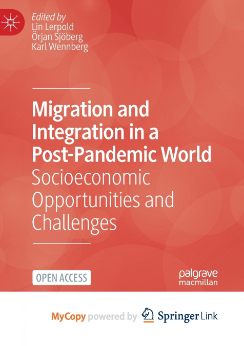 Migration and Integration in a Post-Pandemic World