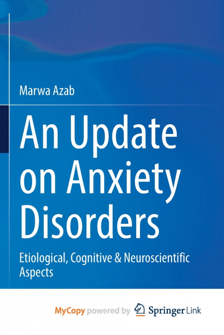 An Update on Anxiety Disorders