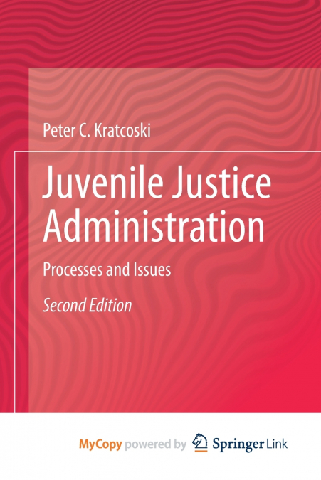 Juvenile Justice Administration