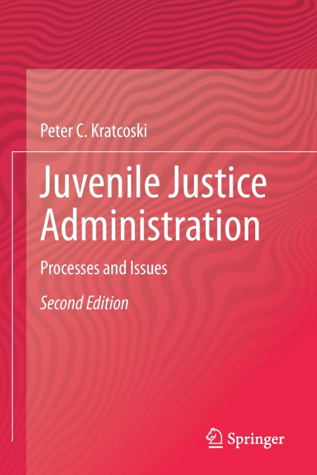 Juvenile Justice Administration