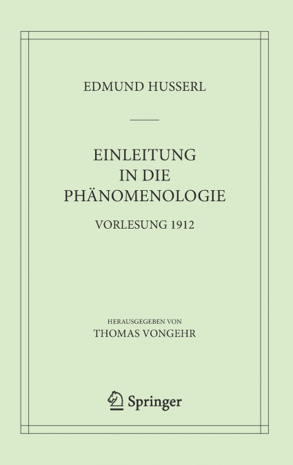 Einleitung in die Phänomenologie