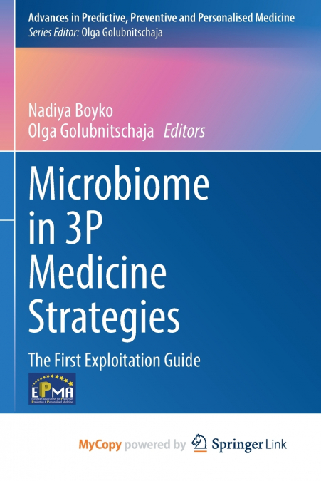 Microbiome in 3P Medicine Strategies