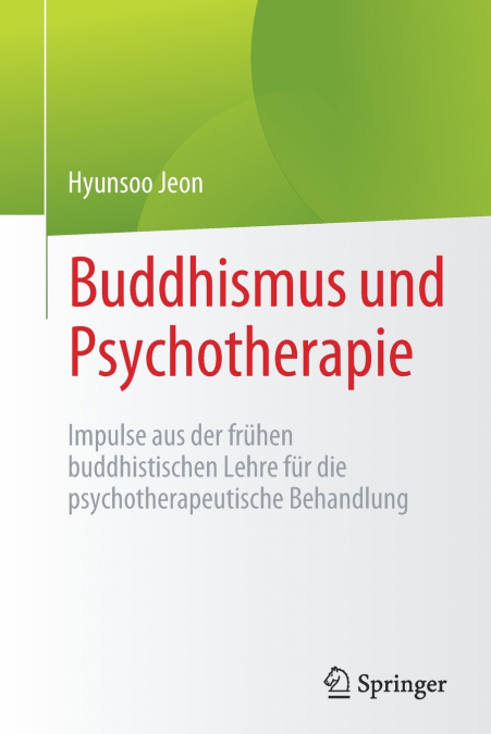 Buddhismus und Psychotherapie