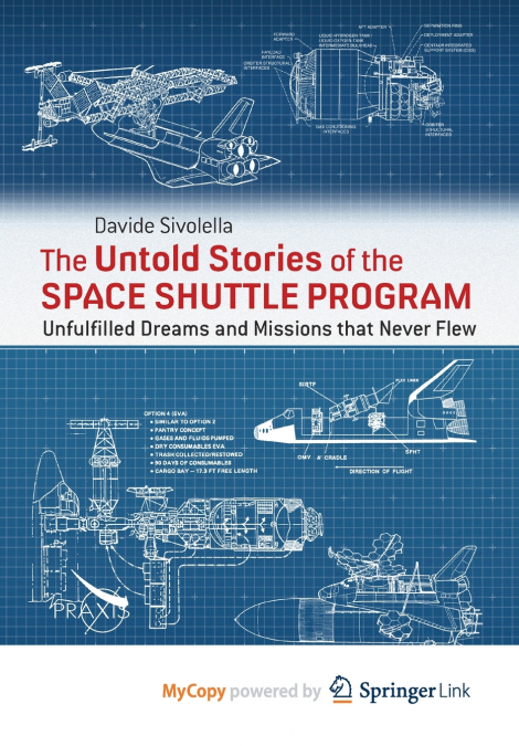 The Untold Stories of the Space Shuttle Program
