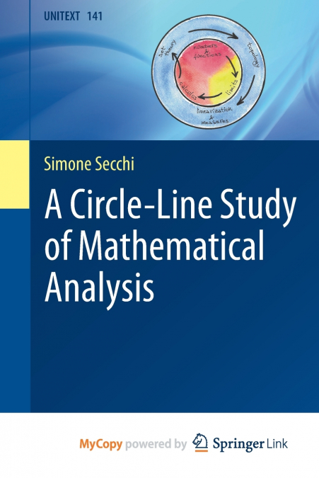 A Circle-Line Study of Mathematical Analysis