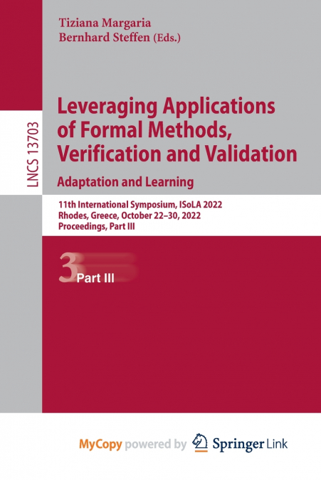 Leveraging Applications of Formal Methods, Verification and Validation. Adaptation and Learning
