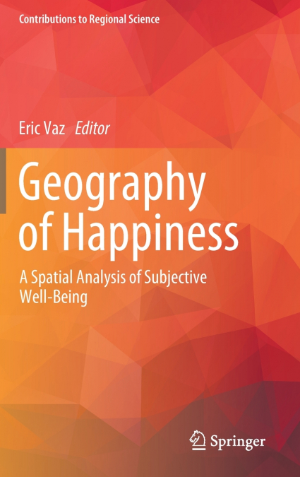 Geography of Happiness