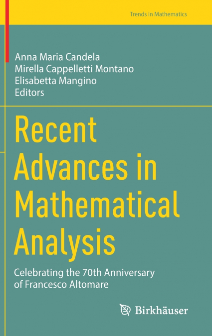 Recent Advances in Mathematical Analysis