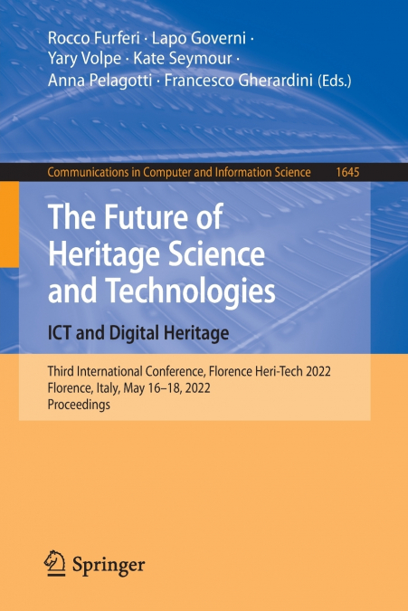 The Future of Heritage Science and Technologies