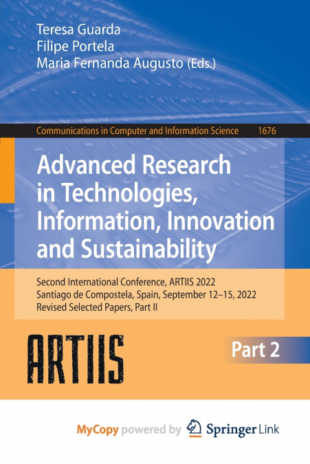 Advanced Research in Technologies, Information, Innovation and Sustainability