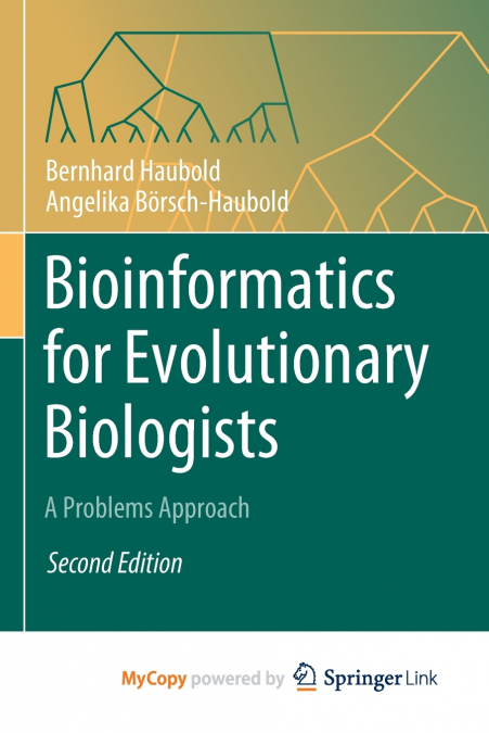 Bioinformatics for Evolutionary Biologists